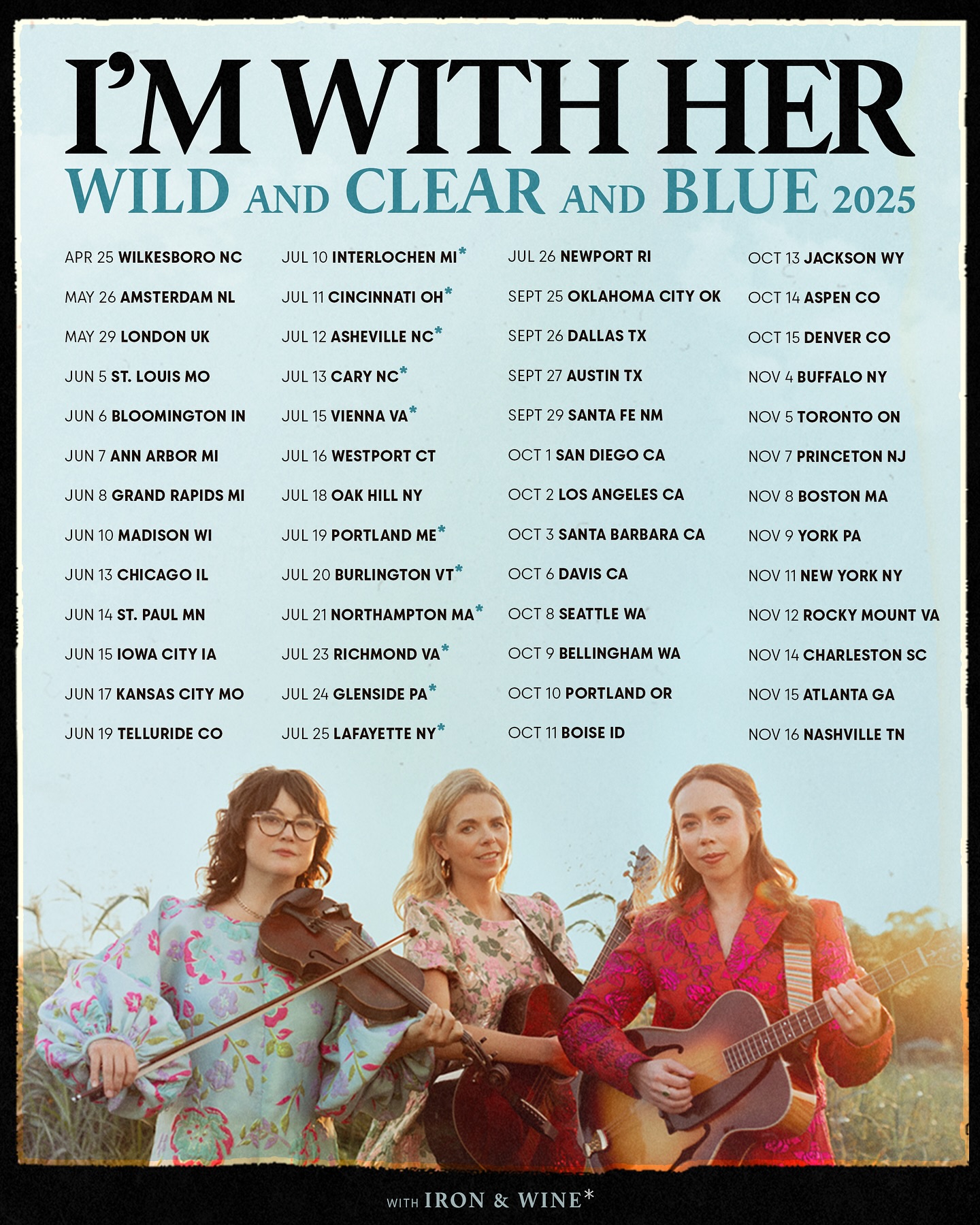 I'm With Her Wild and Clear and Blue Tour Poster 2026